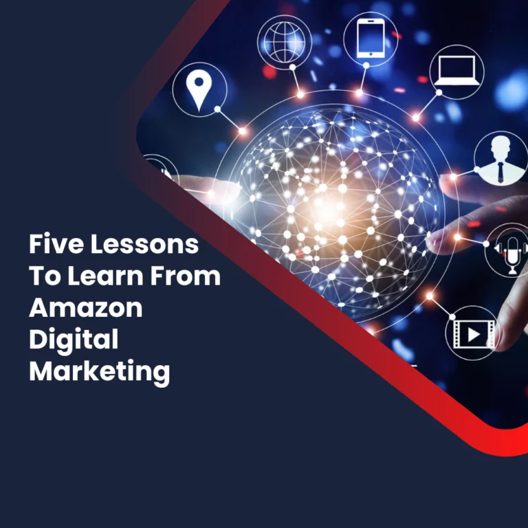 five-lessons-to-learn-from-amazon-digital-marketing-