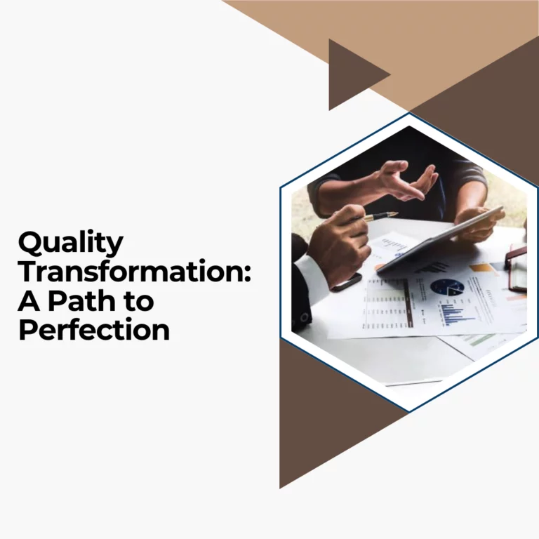 quality-transformation-a-path-to-perfection