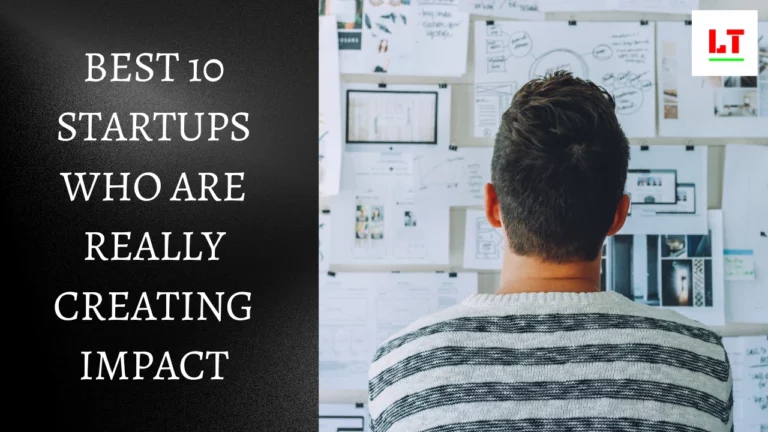 best-10-startups-really-creating-impact