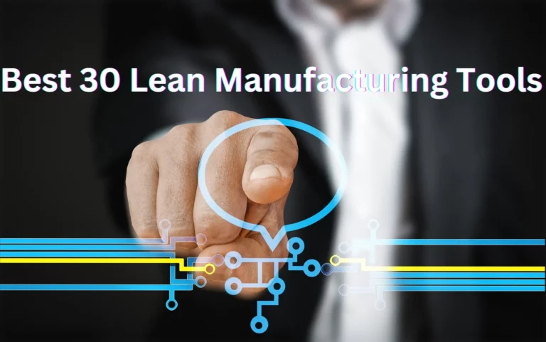 Best-30-Lean-Manufacturing-Tools-and-How-to-implement-them