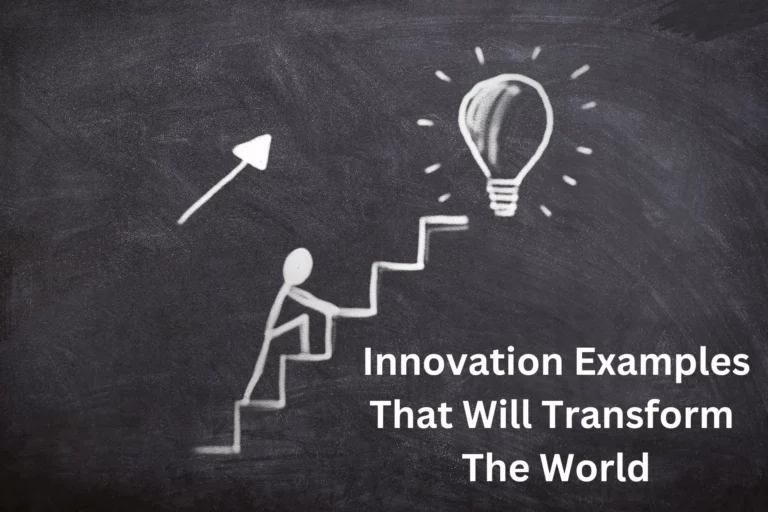 Innovation-Examples-That-Will-Transform-The-World