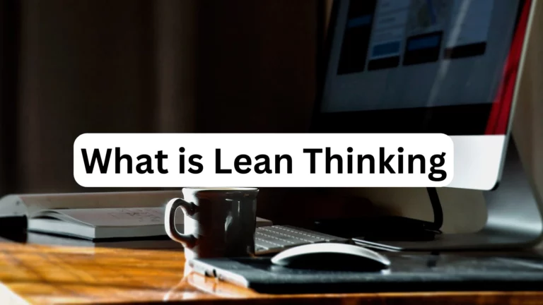 What-Is-Lean-Thinking-Principles-Benefits-Challenges