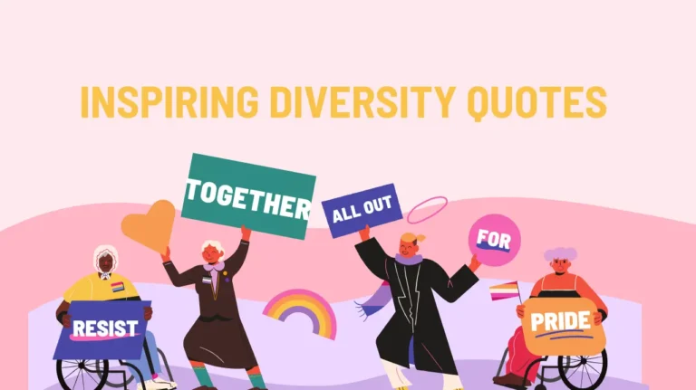 79 Inspiring Diversity Quotes to Foster Inclusion and Unity in 2024