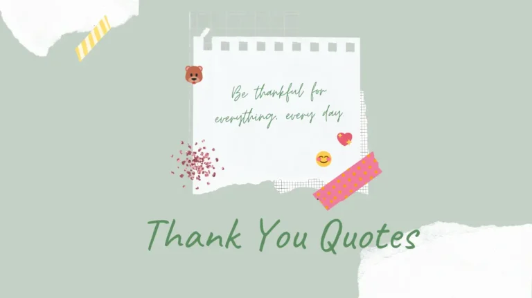 Thank You Quotes: A Treasury of Gratitude and Appreciation