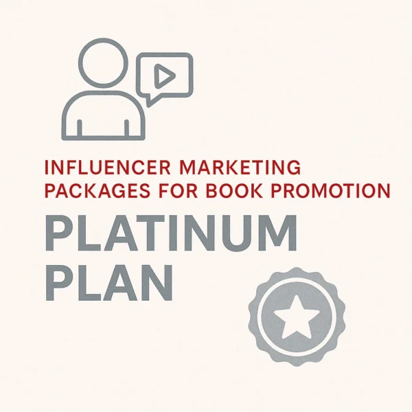 Influencer Marketing Packages for Authors – Platinum