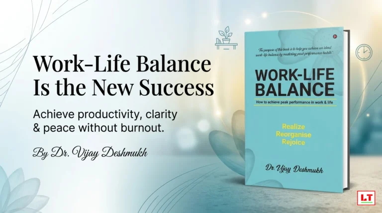 Work Life Balance : How to Achieve Peak Performance in Work and Life by DR. VIJAY DESHMUKH