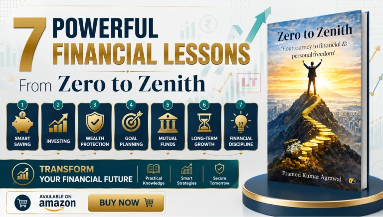 7 Powerful Financial Lessons from Zero To Zenith by Pramod Kumar Agrawal Exclusive Interview with Pramod Kumar Agrawal on Zero To Zenith and Financial Freedom