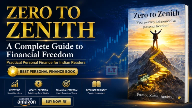 Zero To Zenith by Pramod Kumar Agrawal: A Complete Guide to Financial Freedom for Indian Readers Exclusive Interview with Pramod Kumar Agrawal on Zero To Zenith and Financial Freedom